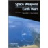 Space Weapons Earth Wars