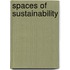Spaces of Sustainability