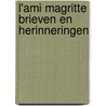 L'Ami Magritte brieven en herinneringen door H. Torczyner