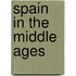 Spain In The Middle Ages