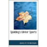 Spalding's Winter Sports door James A. Cruikshank