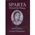 Sparta Beyond the Mirage