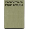 Vlaanderen en Latijns-Amerika