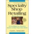 Specialty Shop Retailing