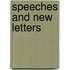 Speeches And New Letters