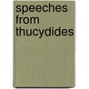 Speeches From Thucydides door Thucydides