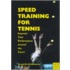Speed Training In Tennis