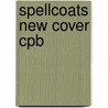 Spellcoats New Cover Cpb by Diana Wynne Jones