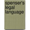 Spenser's Legal Language door Andrew Zurcher