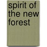 Spirit Of The New Forest by Mike Read