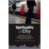 Spirituality In The City