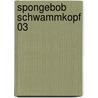 SpongeBob Schwammkopf 03 by Steven Banks