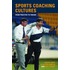 Sports Coaching Cultures