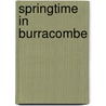 Springtime In Burracombe door Lilian Harry