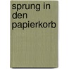 Sprung in den Papierkorb door Thomas Hürlimann