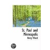 St. Paul And Minneapolis door Henry Villard
