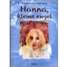 Hanna, kleine engel door A. Sommer-Bodenburg