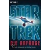 Star Trek - Die Anfänge by Vonda McIntyre