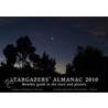 Stargazers' Almanac 2010 door Bob Mizon