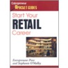 Start Your Retail Career by Stephanie O'Malley