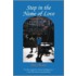 Step in the Name of Love