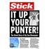 Stick It Up Your Punter!