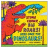 Stomp, Chomp, Big Roars! door Kate Umansky
