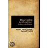 Stone-Millis Arithmetics by James F. Millis John Charles Stone