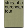 Story of a European Tour door Julia Clark Hallam