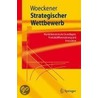 Strategischer Wettbewerb door Bernd Woeckener