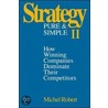 Strategy Pure And Simple door Michel Robert