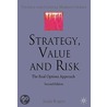 Strategy, Value and Risk door Jamie Rogers