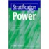 Stratification And Power