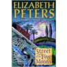 Street Of The Five Moons door Elizabeth Peters