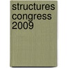 Structures Congress 2009 by Unknown