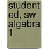 Student Ed, Sw Algebra 1