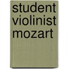 Student Violinist Mozart by Craig Duncan