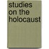 Studies On The Holocaust