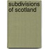 Subdivisions Of Scotland