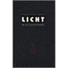 Licht in de duisternis door J. Tarrant