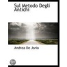 Sul Metodo Degli Antichi by Andrea De Jorio