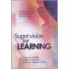 Supervision for Learning by Judith O. Faryniarz