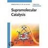 Supramolecular Catalysis door Piet W.N. M. van Leeuwen