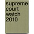 Supreme Court Watch 2010