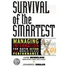 Survival Of The Smartest by Johannes Ziegler