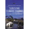 Surviving Climate Change by David Cromwell