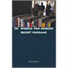 De wereld van morgen begint vandaag by P. Selbach