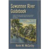 Suwannee River Guid by Kevin M. McCarthy