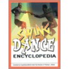 Swing Dance Encyclopedia door Tom L. Nelson