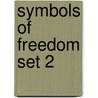 Symbols of Freedom Set 2 by Lola Schaefer